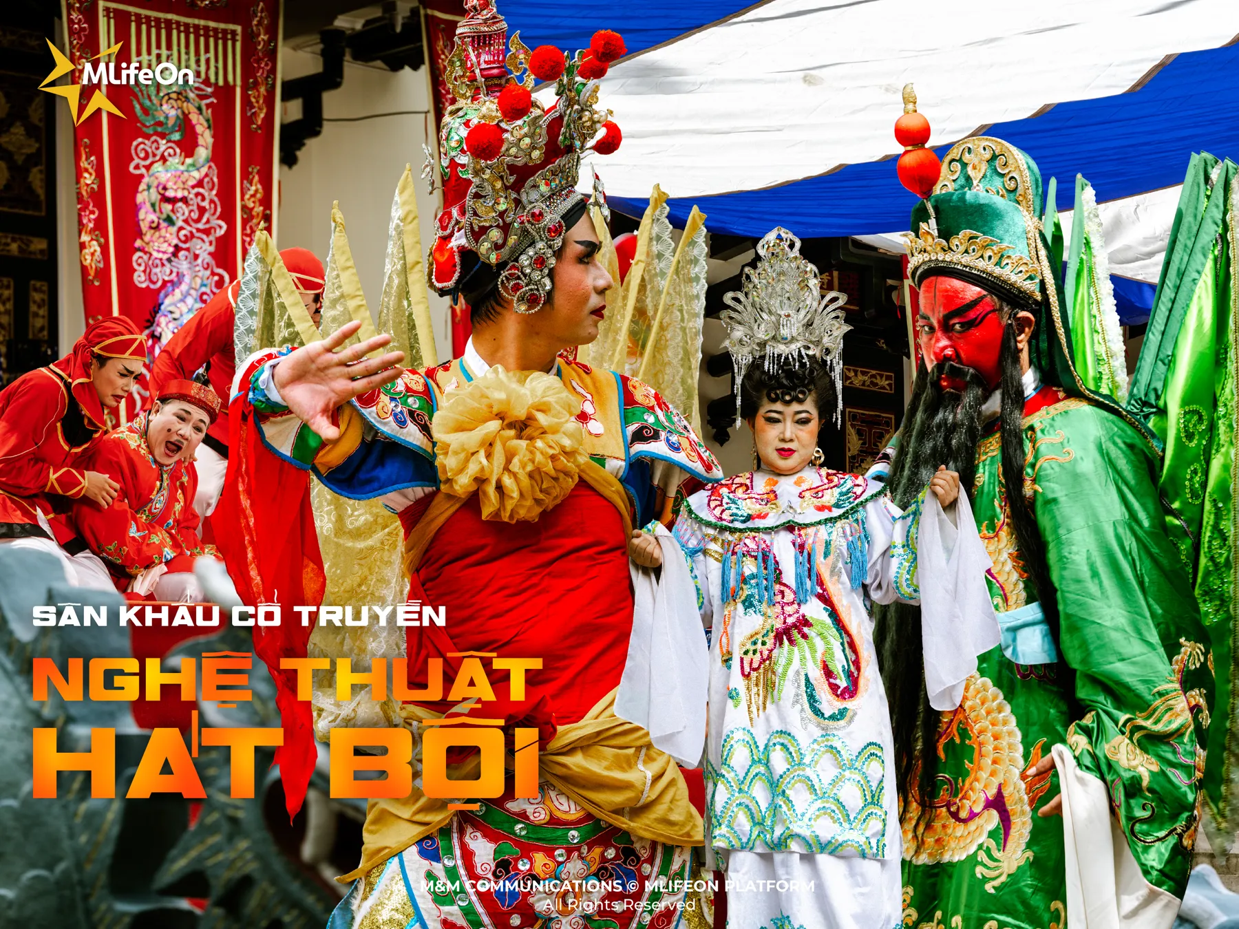 THE ART OF HÁT BỘI - DISCOVERING THE BEAUTY OF VIETNAM’S TRADITIONAL THEATRE