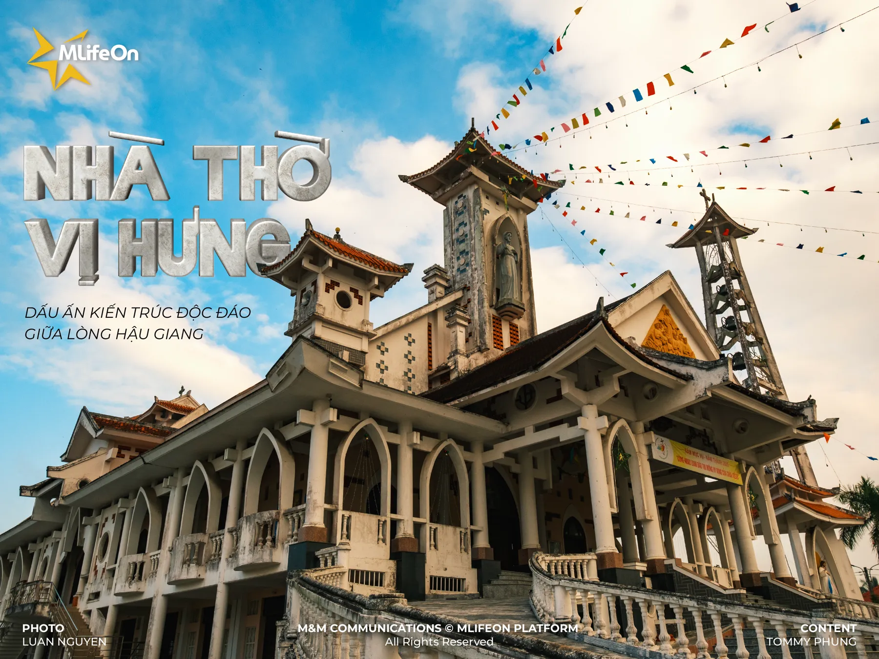 VI HUNG CHURCH - A UNIQUE ARCHITECTURAL LANDMARK IN THE HEART OF HAU GIANG