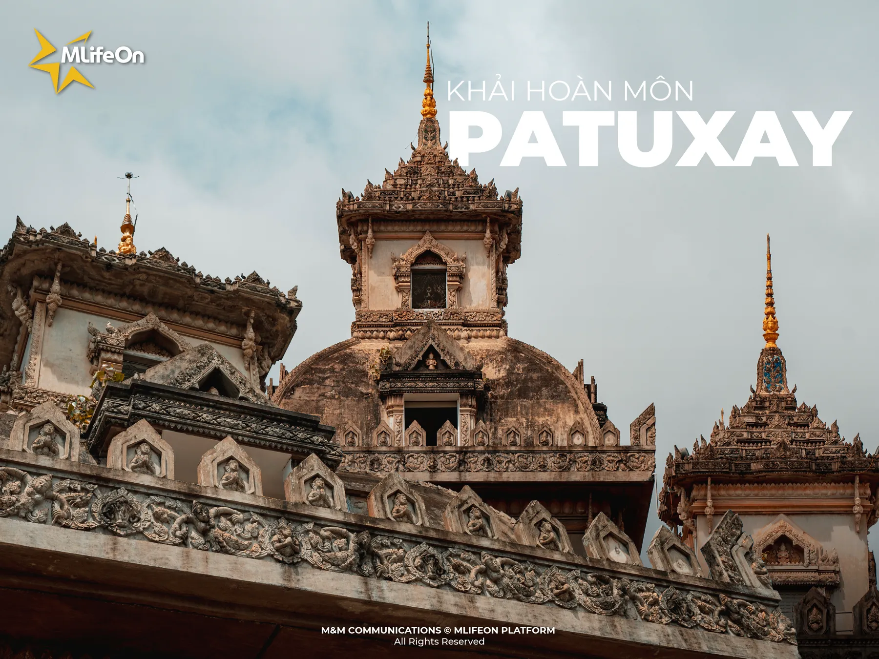 JOURNEY TO PATUXAI MONUMENT - THE SYMBOL OF VICTORY AND PEACE IN LAOS