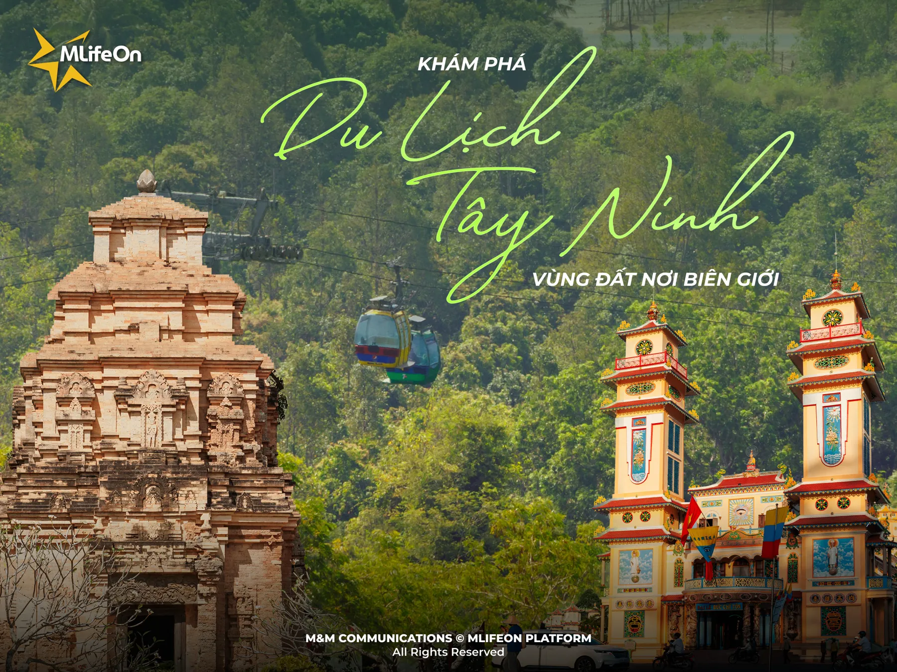 TAY NINH TOURISM - THE ATTRACTION OF THE BORDER LAND