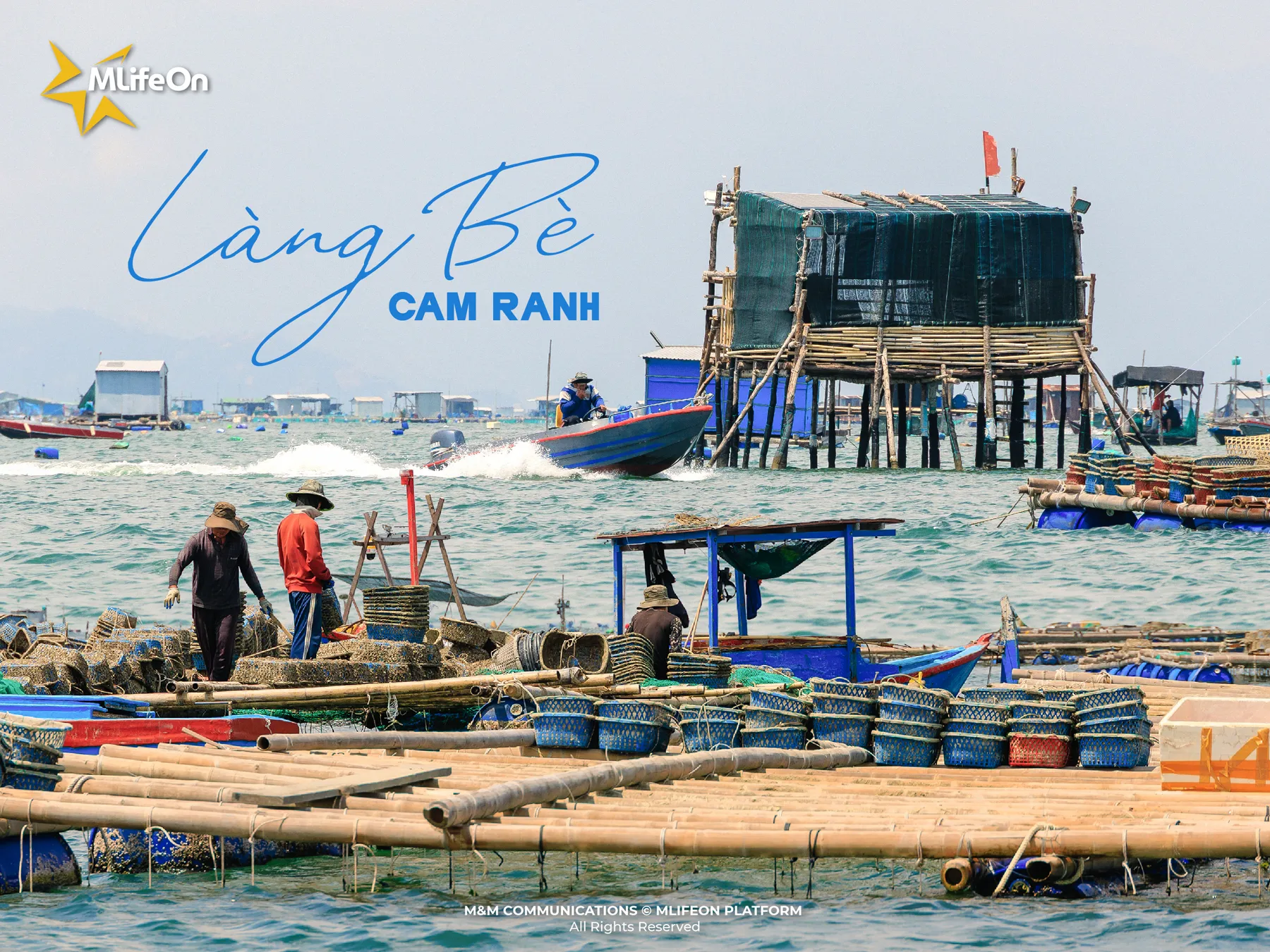 CAM RANH FLOATING VILLAGE, A LONG-ESTABLISHED AQUACULTURE AREA IN KHANH HOA